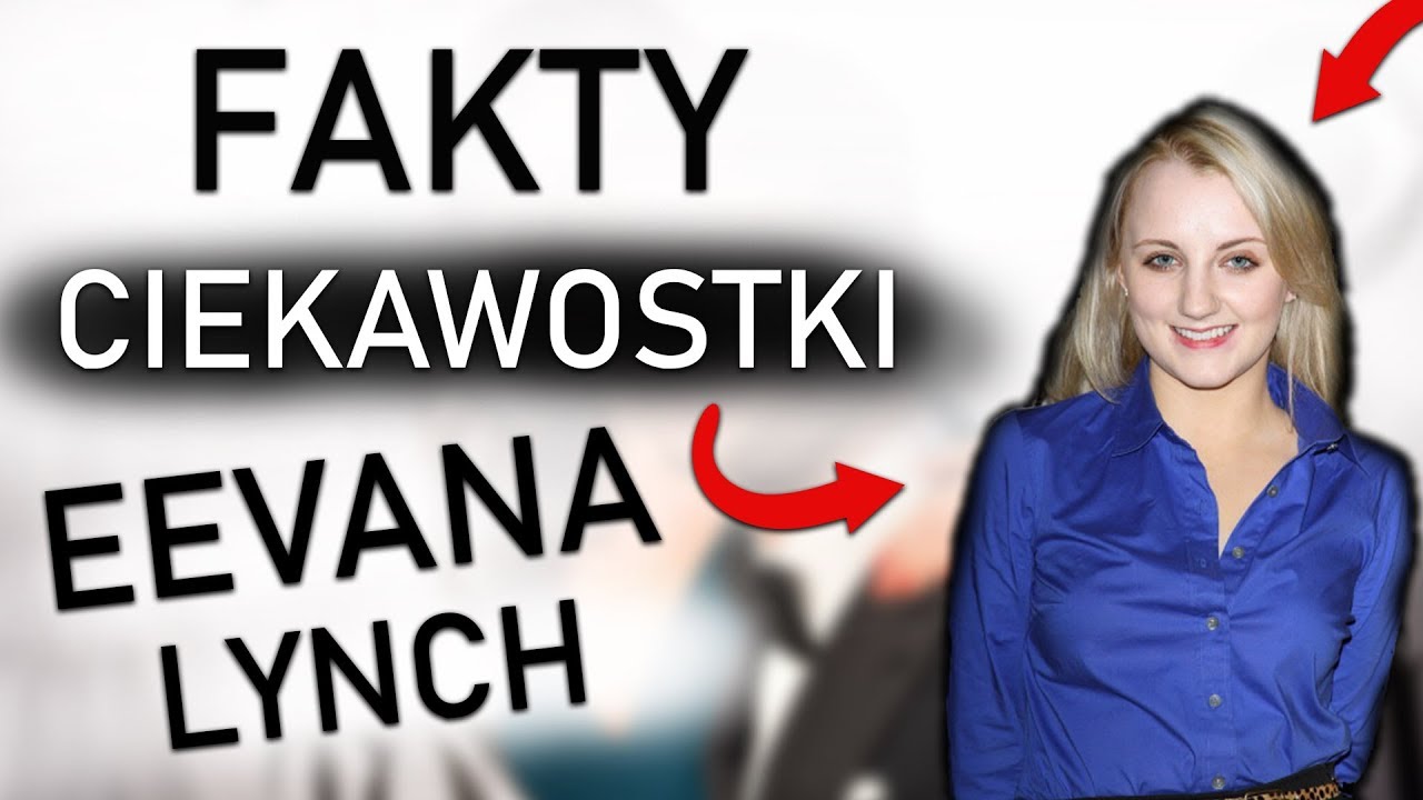 FAKTY I CIEKAWOSTKI - Evanna Lynch (Luna Lovegood) || Harry Potter TAG