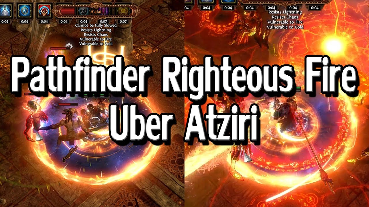 [3.2] Pathfinder Righteous Fire vs. Uber Atziri