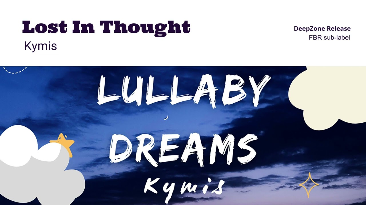 Kymis - Lost In Thought [DeepZone Rcrds]