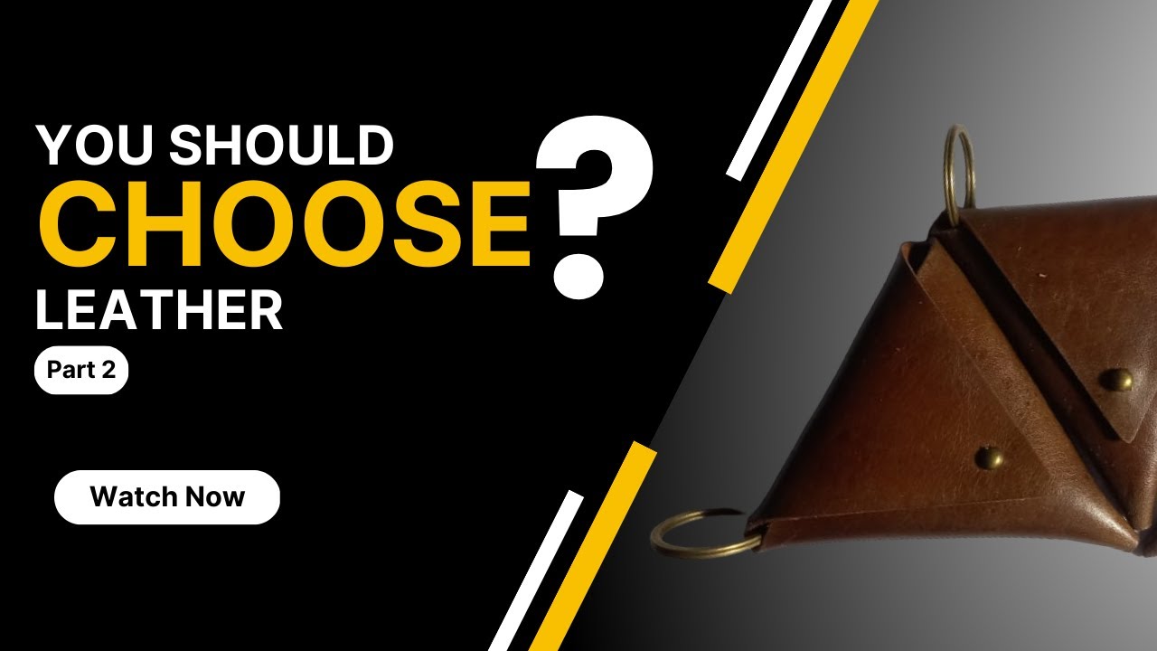 Why Choose a Leather Item? (Part 2) | Beau Teek