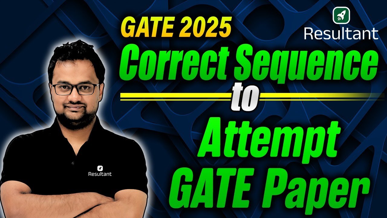 GATE 2025 - Correct Sequence to Attempt GATE Paper🔥 | Civil Engineering | By Abhinav Sir