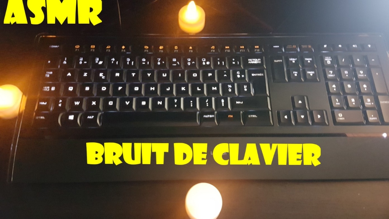 Asmr français - Bruit de clavier