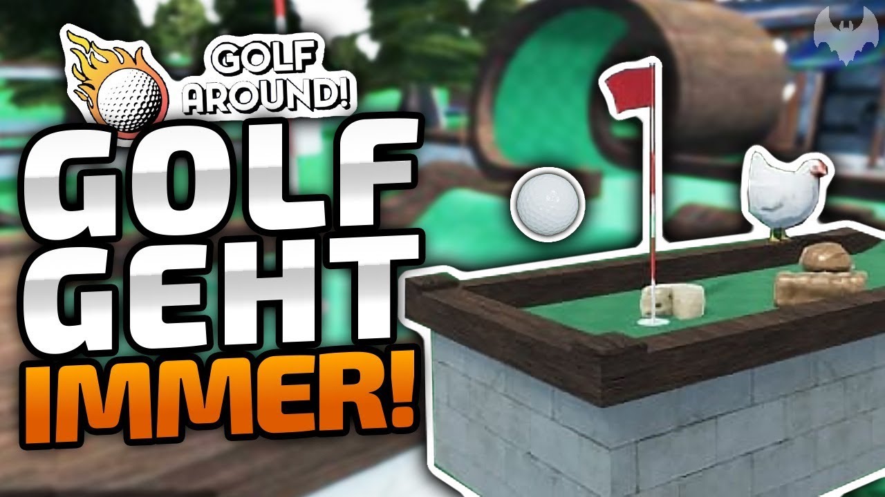 Minigolf KANN ER einfach! - Golf Around! #001