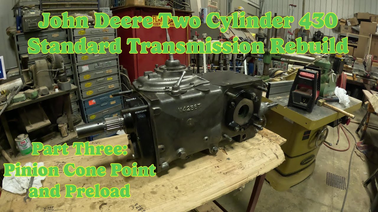 John Deere 430 Two Cylinder Standard Tractor Transmission Rebuild Part Three: Setting the Pinion E16