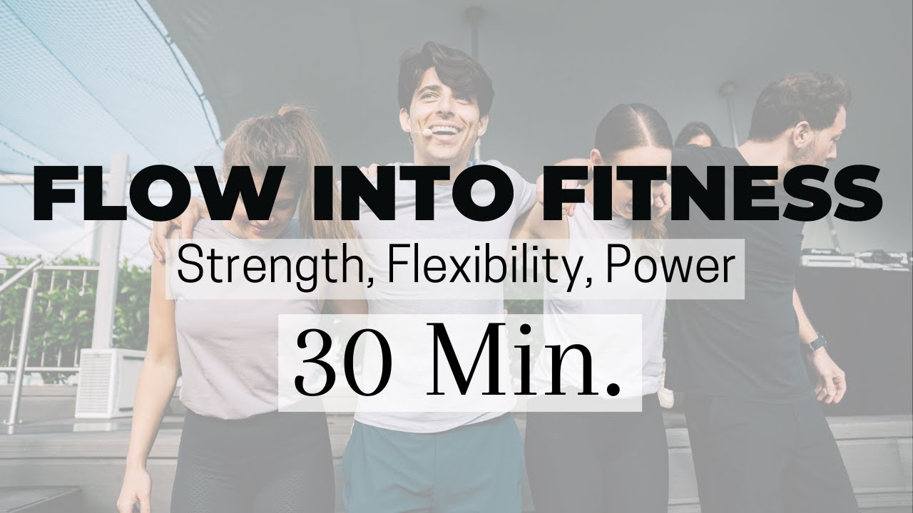 Power Vinyasa Yoga - Flow Into Fitness - 30 min. Brad Franco
