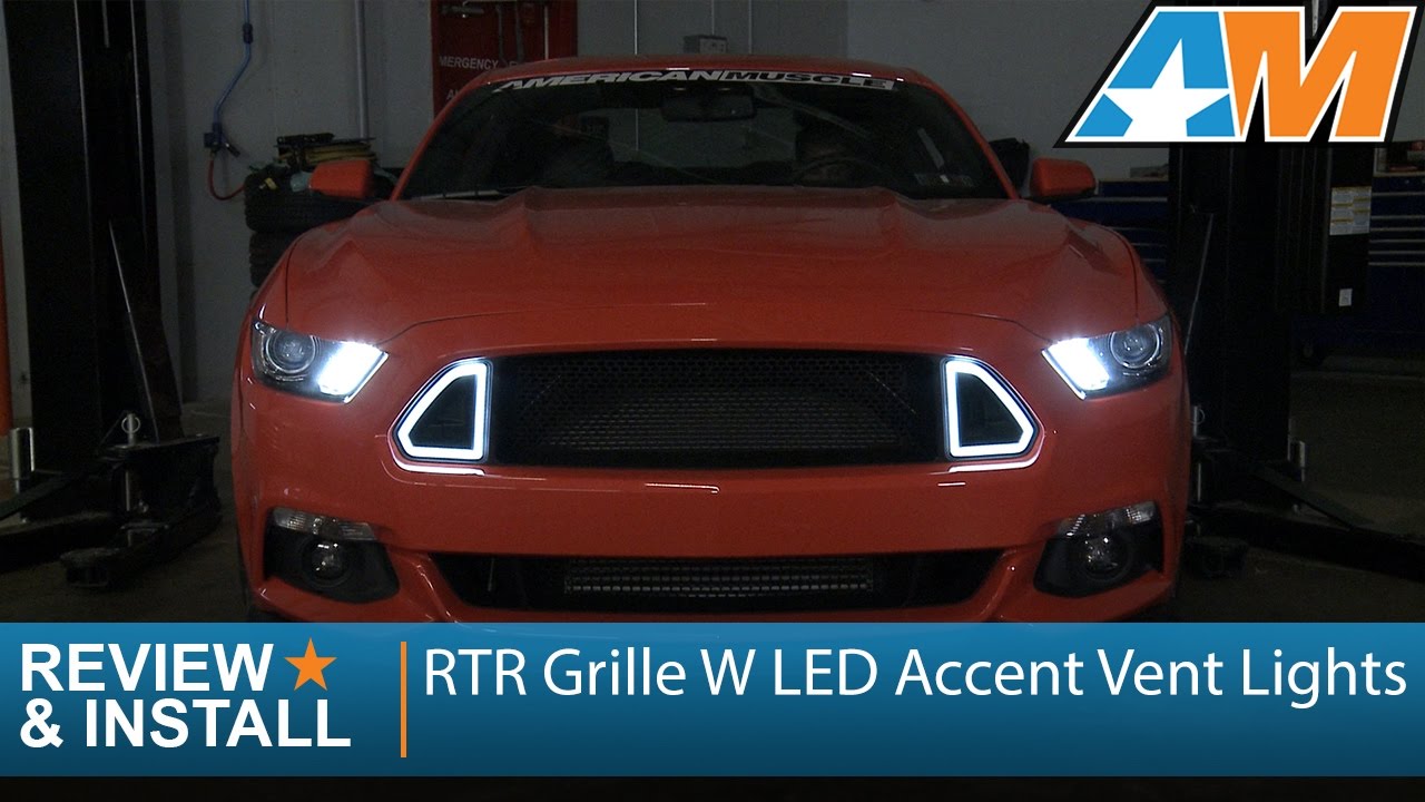 2015-2017 Mustang RTR Grille W/ LED Accent Vent Lights Review & Install (GT, EcoBoost, V6)