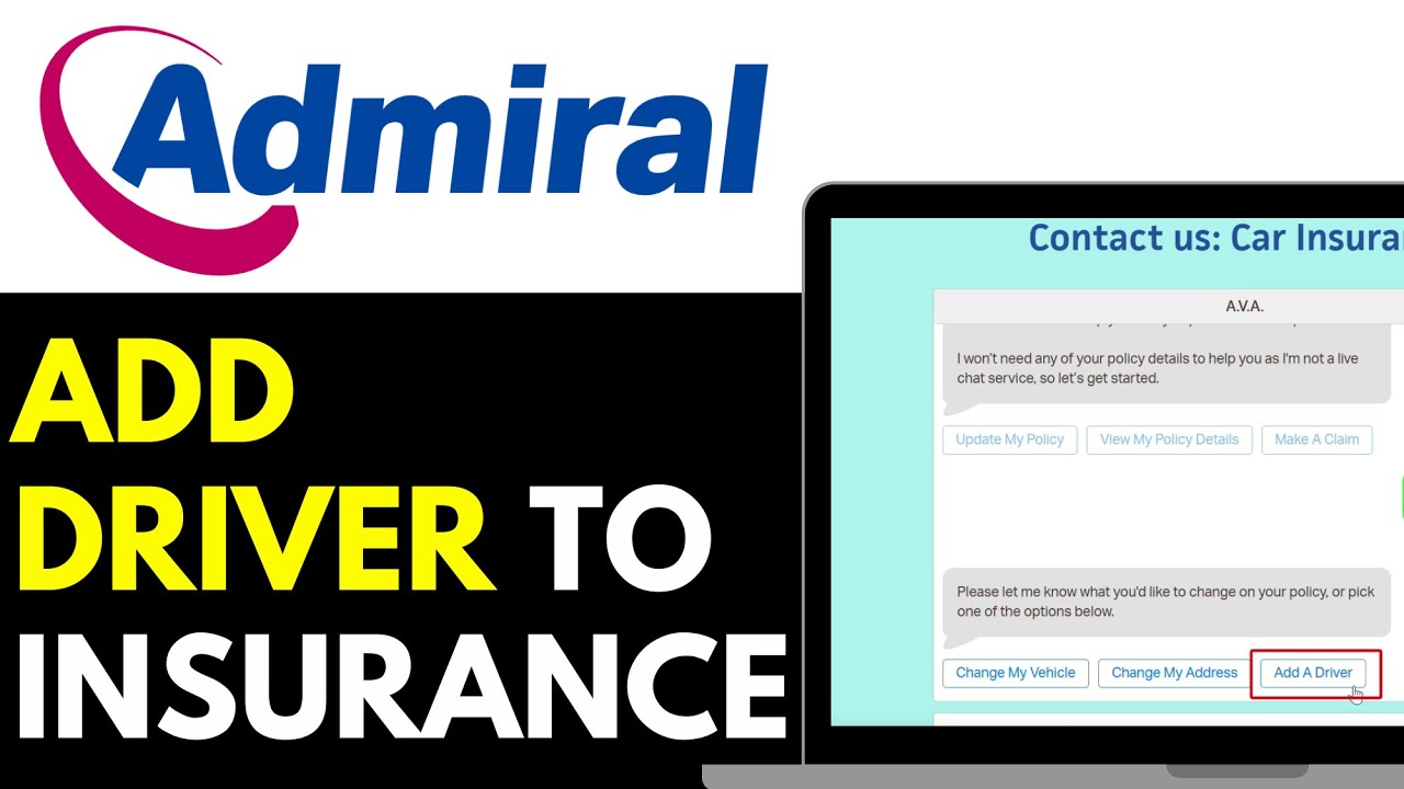 How To Add Driver To Admiral Insurance 2025 (Step-by-Step)