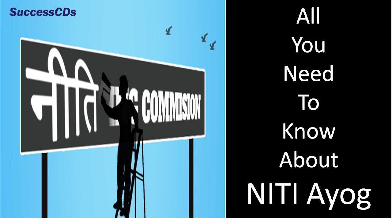 Niti Aayog | नीति आयोग | Planning Commission in the Past