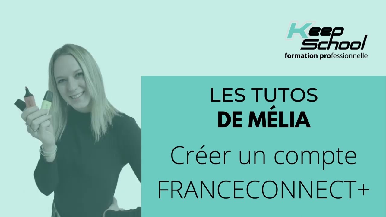 Keepschool : Création de votre identité numérique (France Connect +)