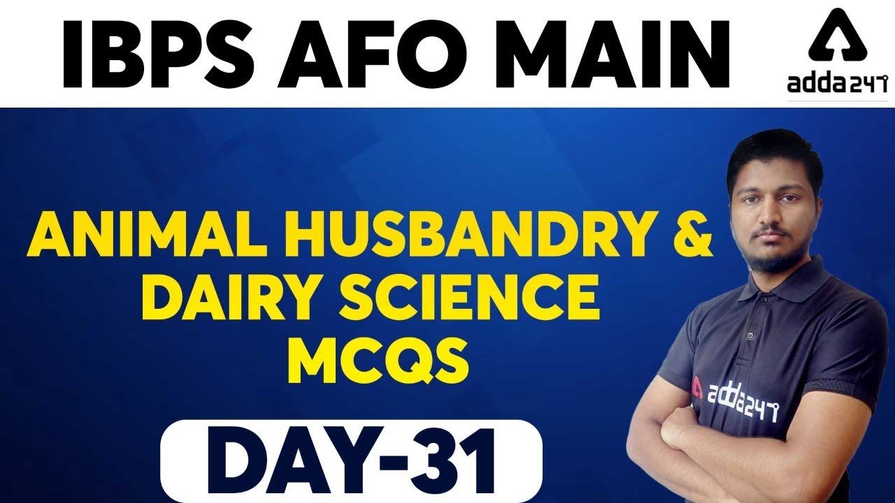 IBPS AFO Mains Preparation | Animal Husbandry & Dairy Science MCQs | Day 31
