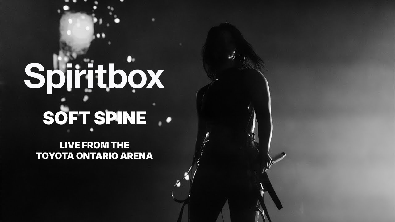 Spiritbox - Soft Spine - Live From Toyota Ontario Arena