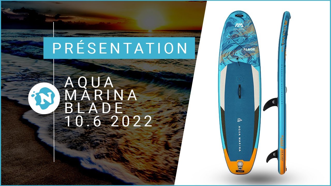 PADDLE WINDSURF AQUA MARINA BLADE 10.6 2022 | Nautigames.com