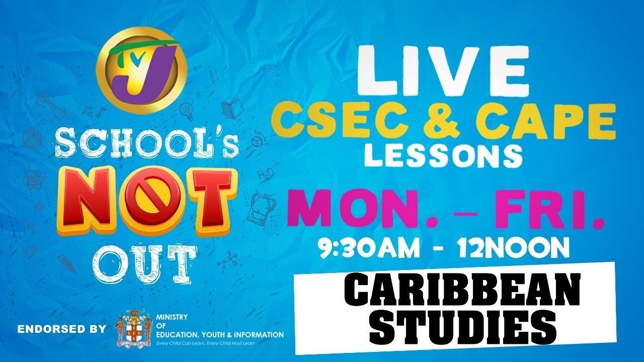CAPE Caribbean Studies Lesson: Topic Caribbean Society & Culture - June 1 2020