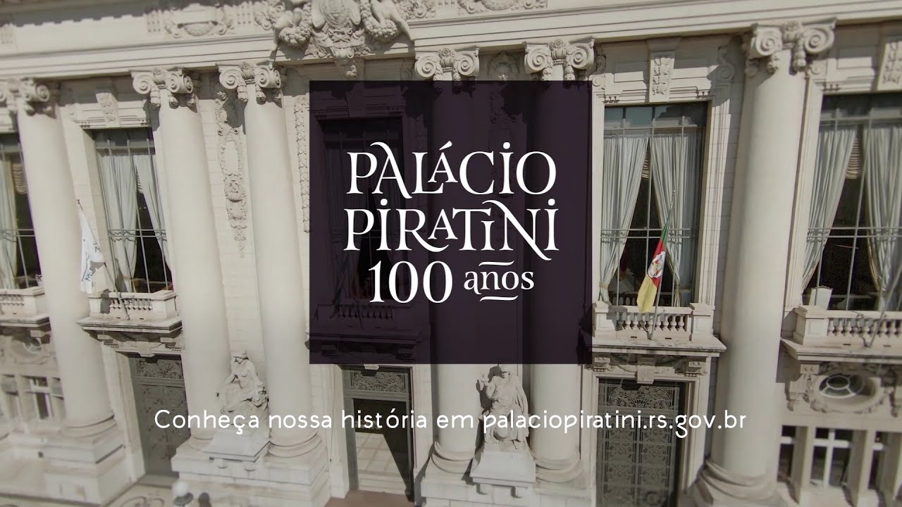 Palácio Piratini - 100 anos