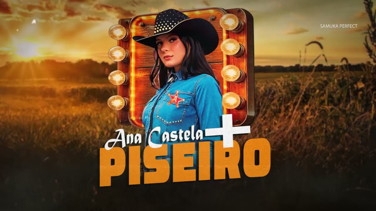 MEGAMIX | ANA CASTELA + PISEIRO | ForróNejo 2025 [ SAMUK-A NO BEAT ]