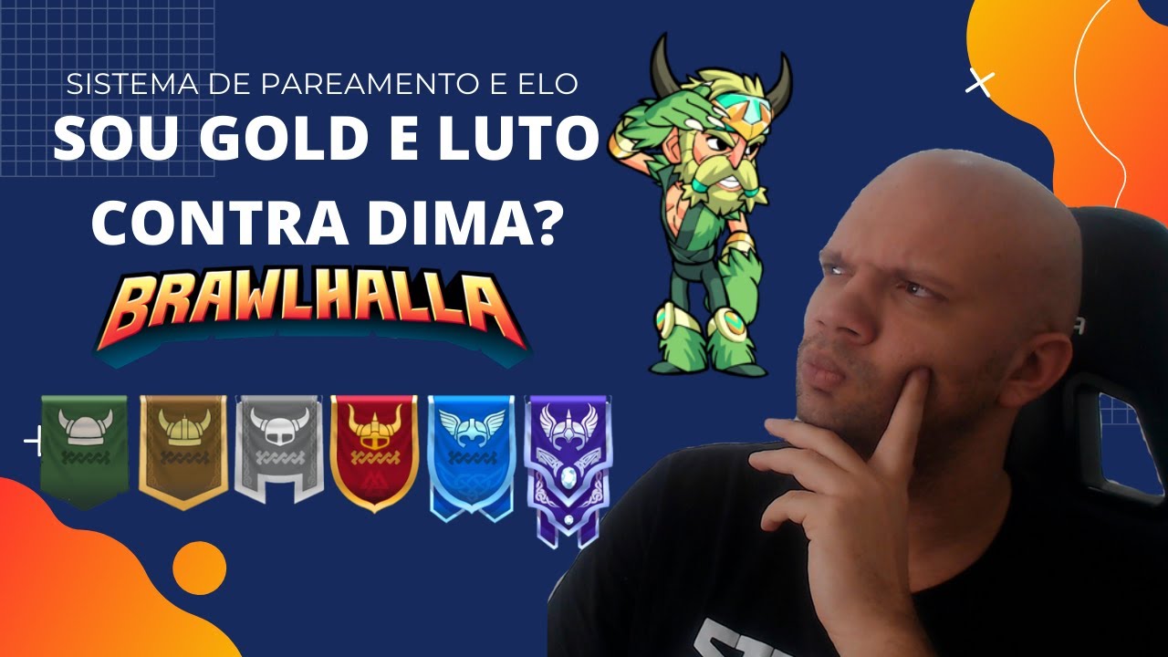 BRAWLHALLA RANKED-Como &eacute; o SISTEMA de PAREAMENTO MATCHMAKING e ELO no BRAWLHALLA
