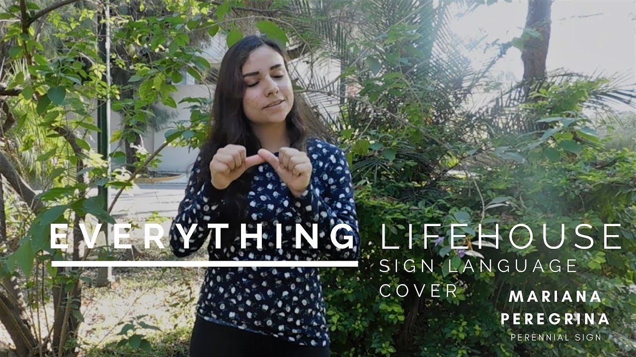 EVERYTHING - LIFEHOUSE // SIGN LANGUAGE COVER