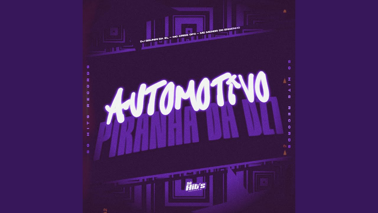 Automotivo Piranha da Dz7