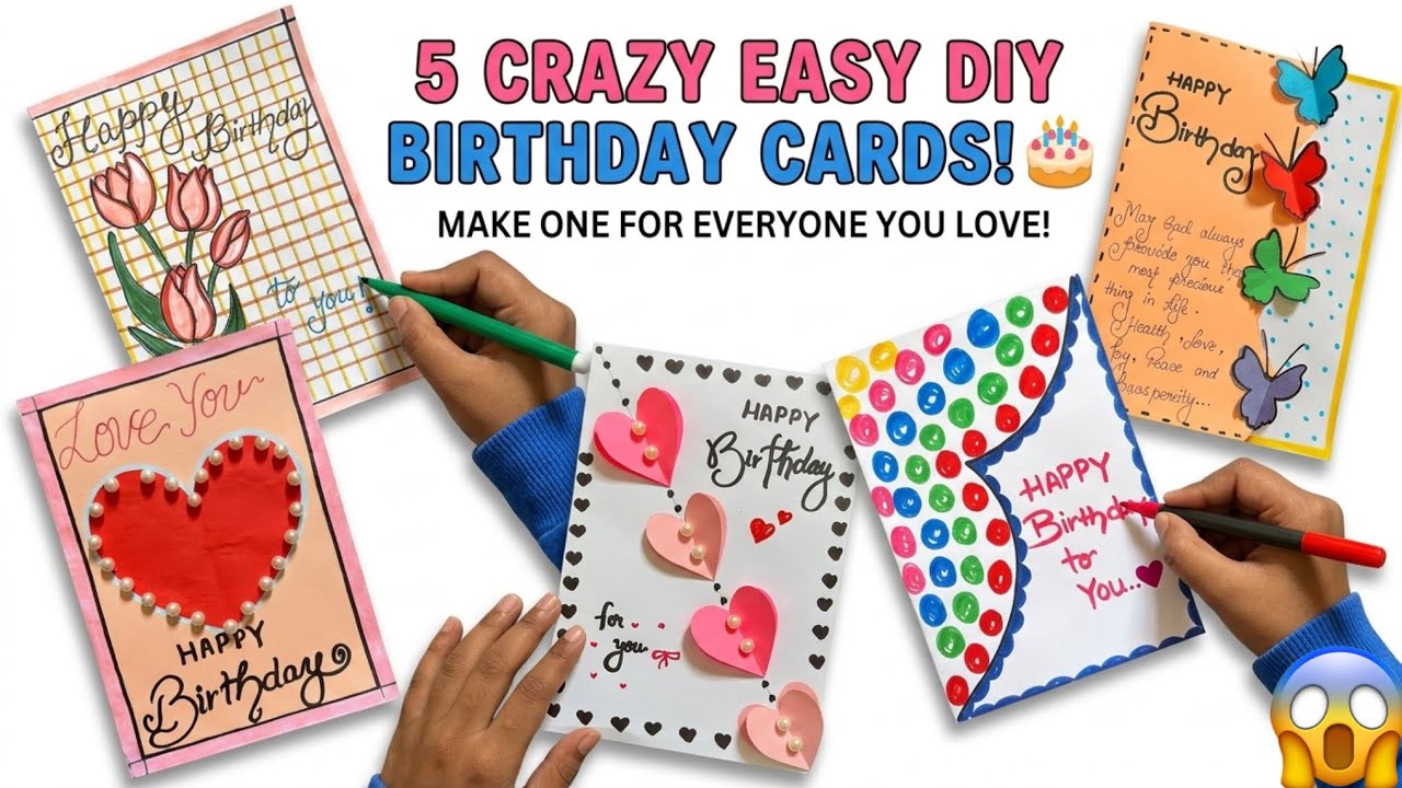 5 Crazy Easy DIY Birthday Cards! 🎨 | Step-by-Step Handmade Card Ideas 💡