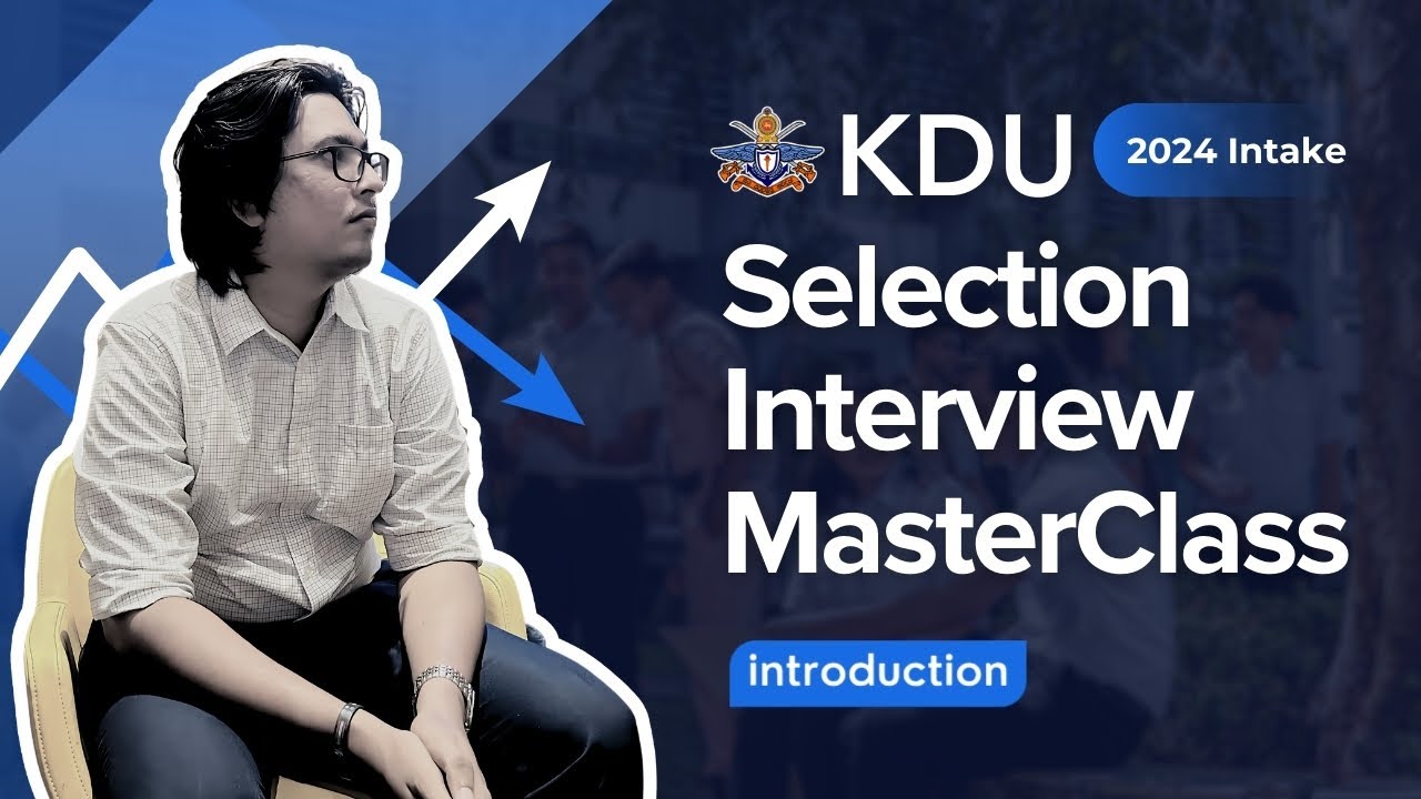KDU Selection Interview 2024: Ace Your Interview (Tips and Tricks)