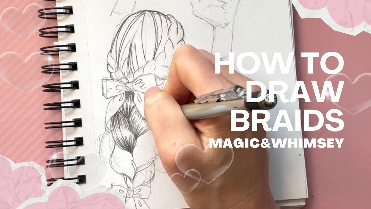 How to Draw Braids: Sketchbook Tutorial
