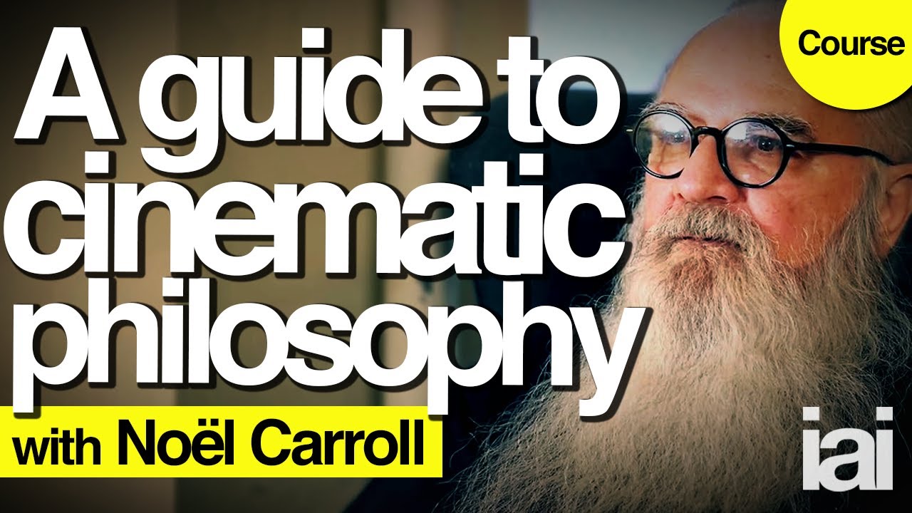 Philosophy of cinema | No&euml;l Carroll