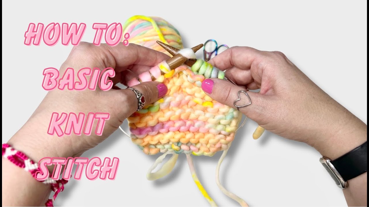 How To Knit Basic Knit Stitch!