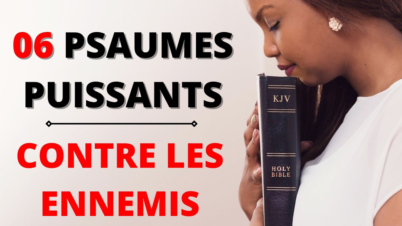 Psaume 3,35,91,62,5,31 (6 psaumes puissants contre les ennemis)(Versets bibliques pour dormir)