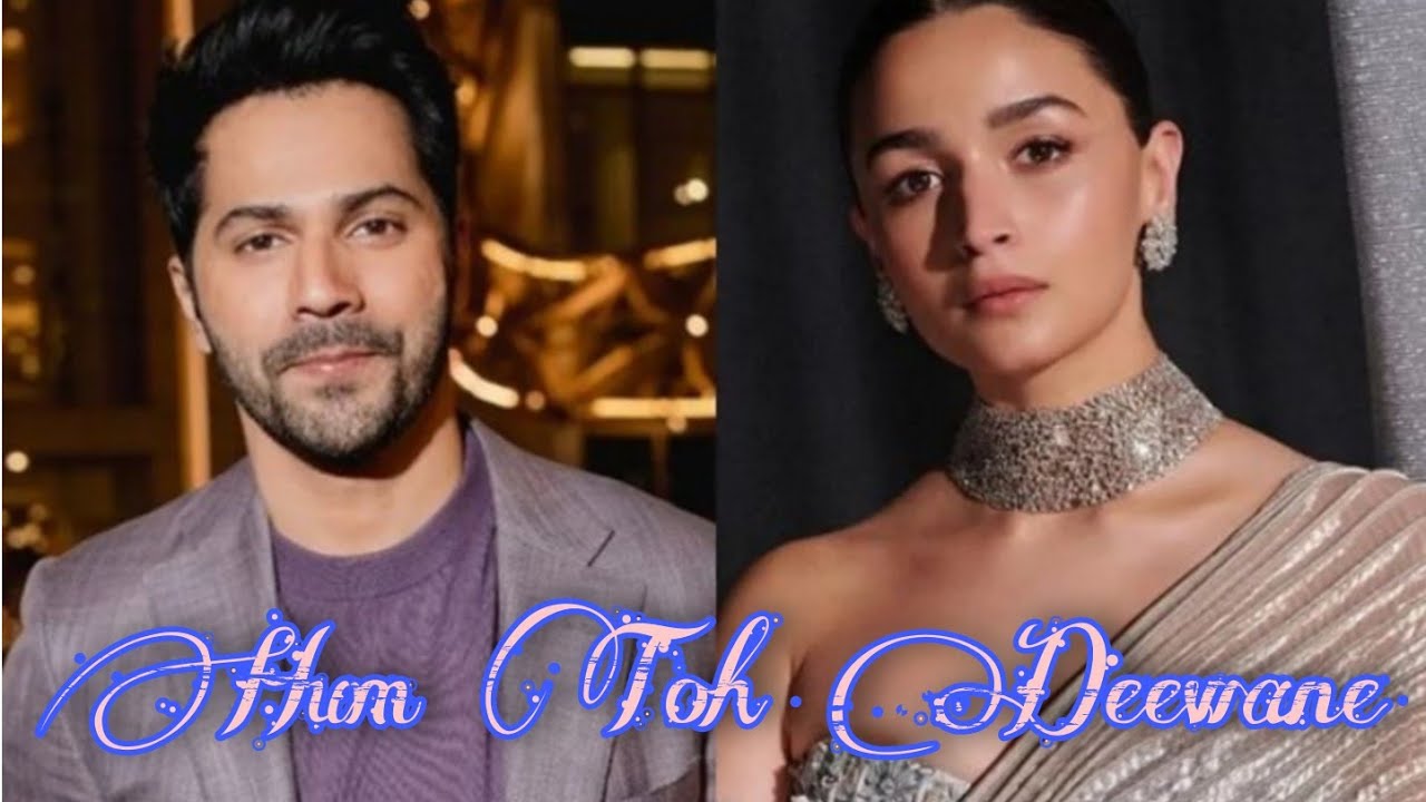Hum Toh Deewane | Varia vm | love that never ends