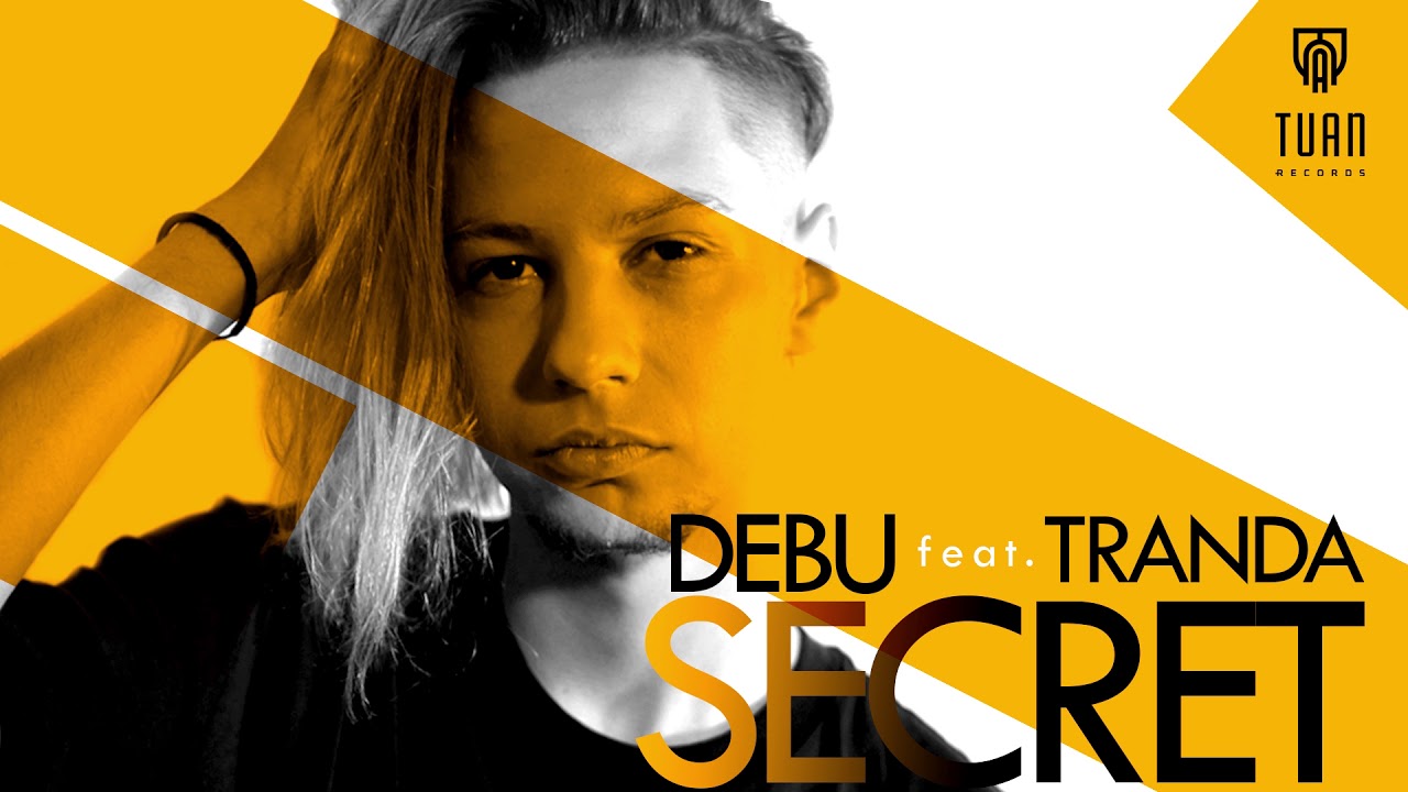 DEBU feat. TRANDA - Secret (Official Audio)