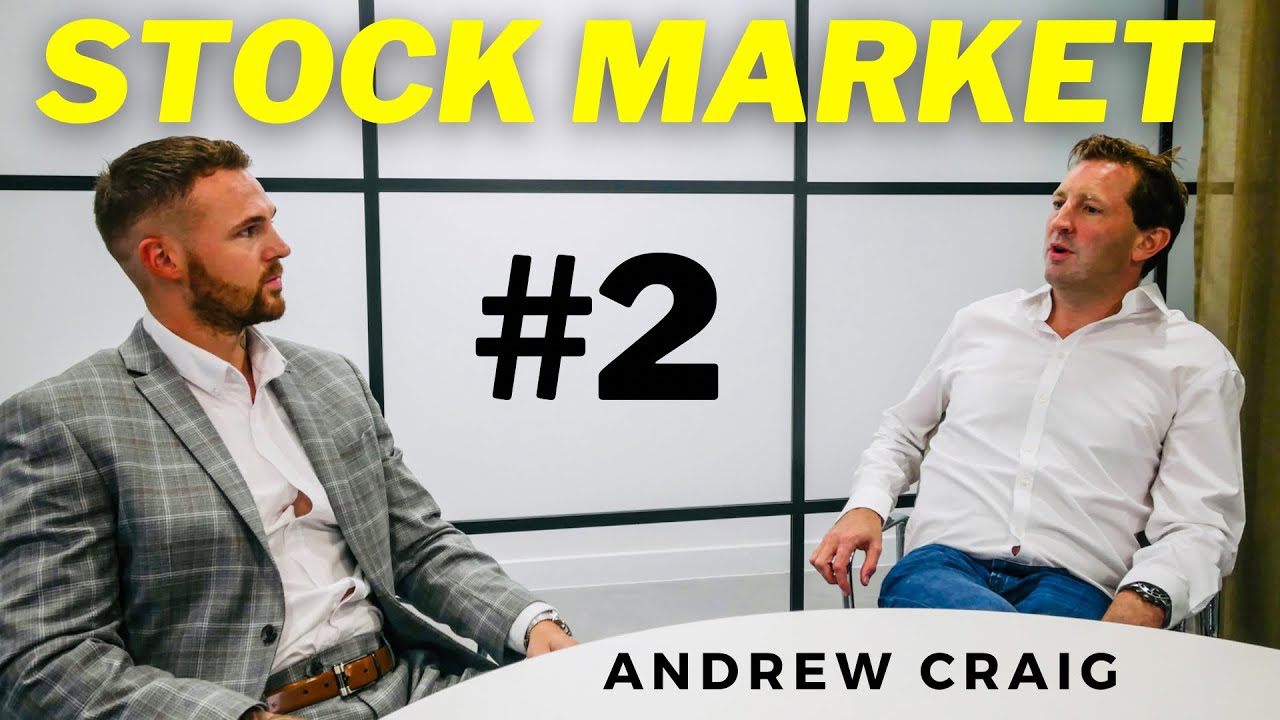 How To Invest In The Stock Market | Andrew Craig #2