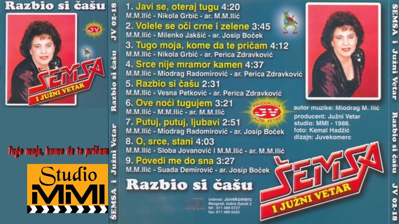 Semsa Suljakovic i Juzni Vetar - Tugo moja, kome da te pricam (Audio 1988)