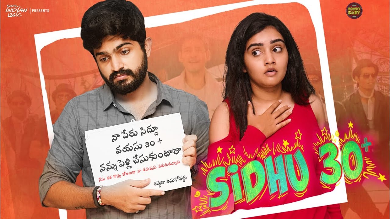 Sidhu 30+ | Soniya Singh | Rowdy Baby | South Indian Logic