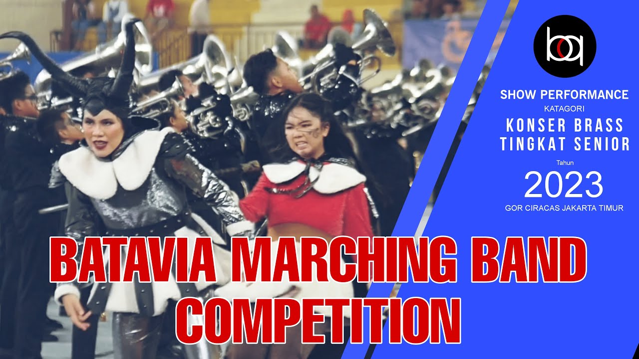 Batavia Marching Competition 2023- Marching Band Bahana Qu