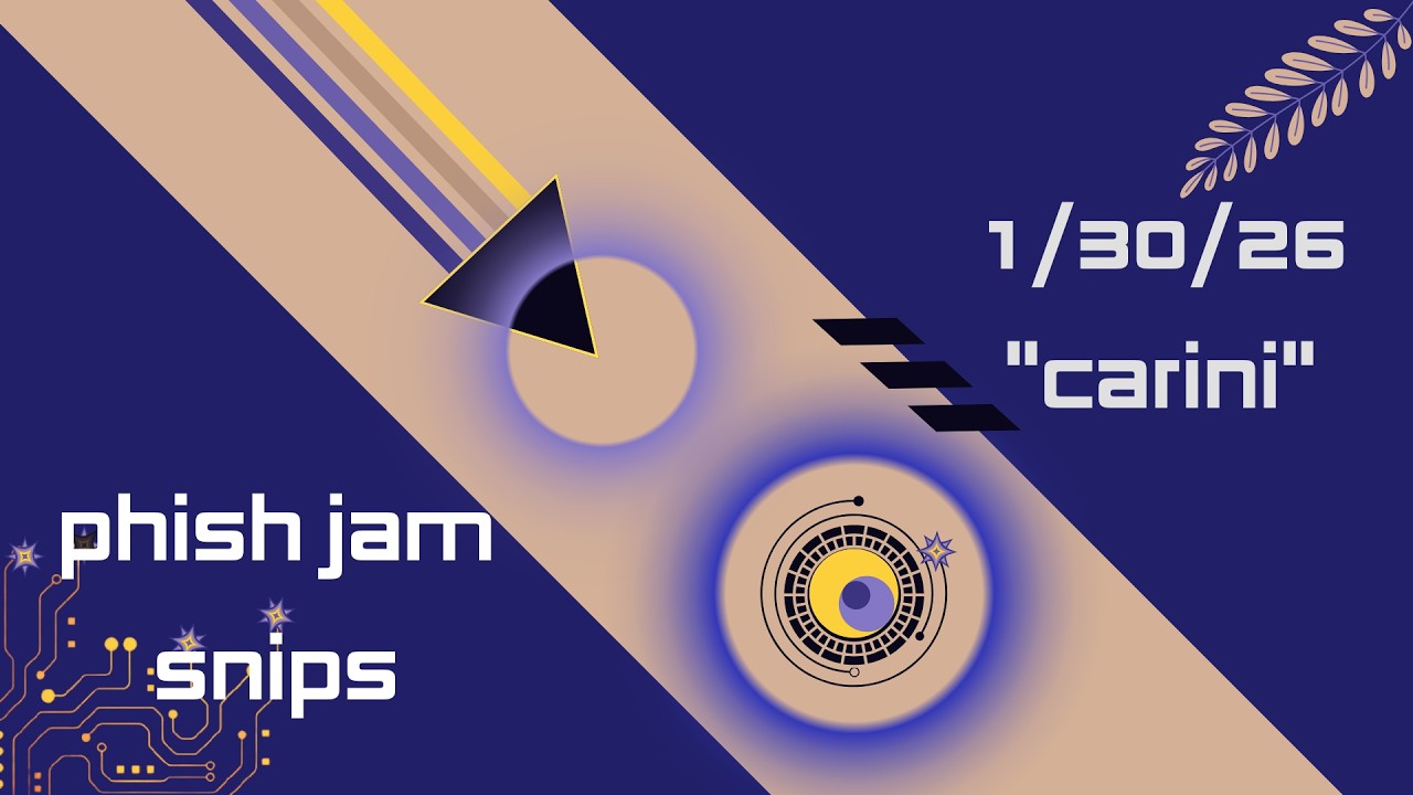 Phish Jam Snips - 1/30/26 
