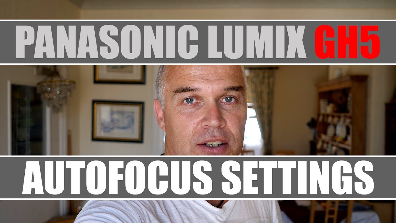 Panasonic GH5 — лучшие настройки автофокуса