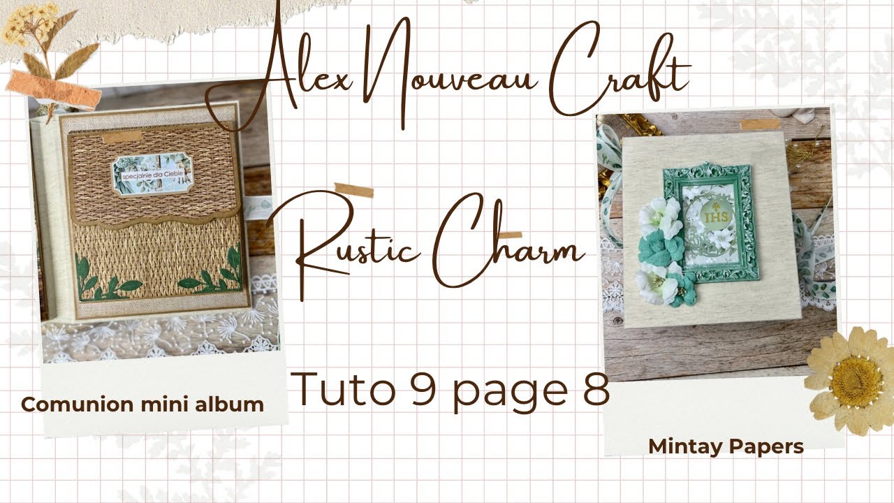 Mini album komunijny #mintaypapers  Rustic Charms TUTO9 PAGE 8 #scrapbooking #handmade #minialbum