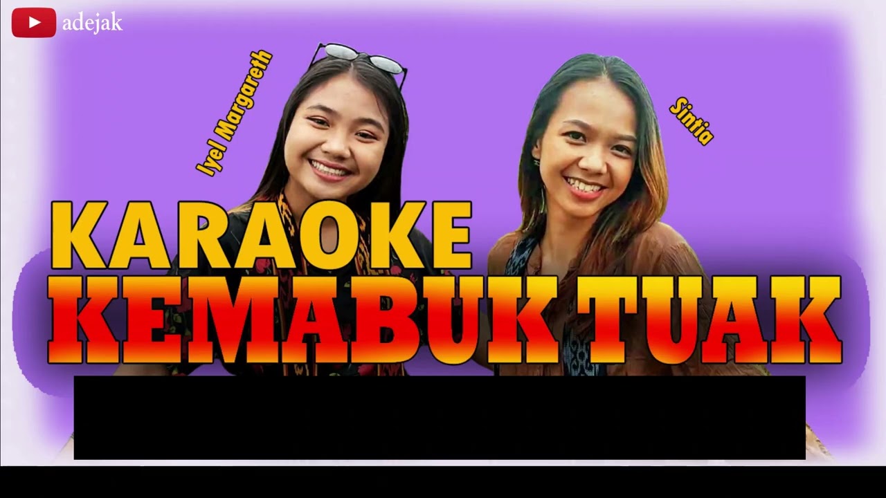 KARAOKE KEMABUK TUAK