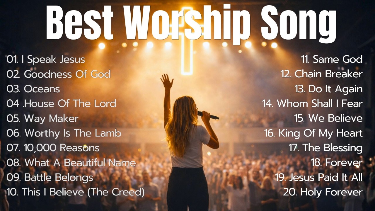 Best Worship Songs of All Time | I Speak Jesus, Goodness Of God,Oceans | Nonstop Praise Mix