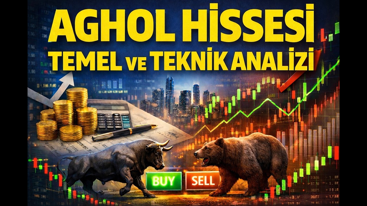 AGHOL Hissesi Temel ve Teknik Analiz 2026 | AG Anadolu Grubu Holding Hisse Yorum