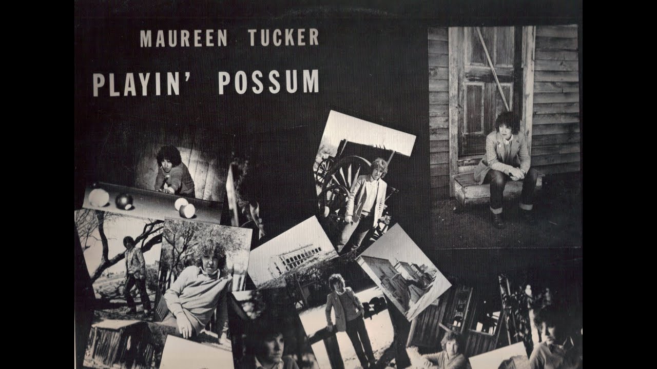 Maureen Tucker - Playin' Possum [complete album]