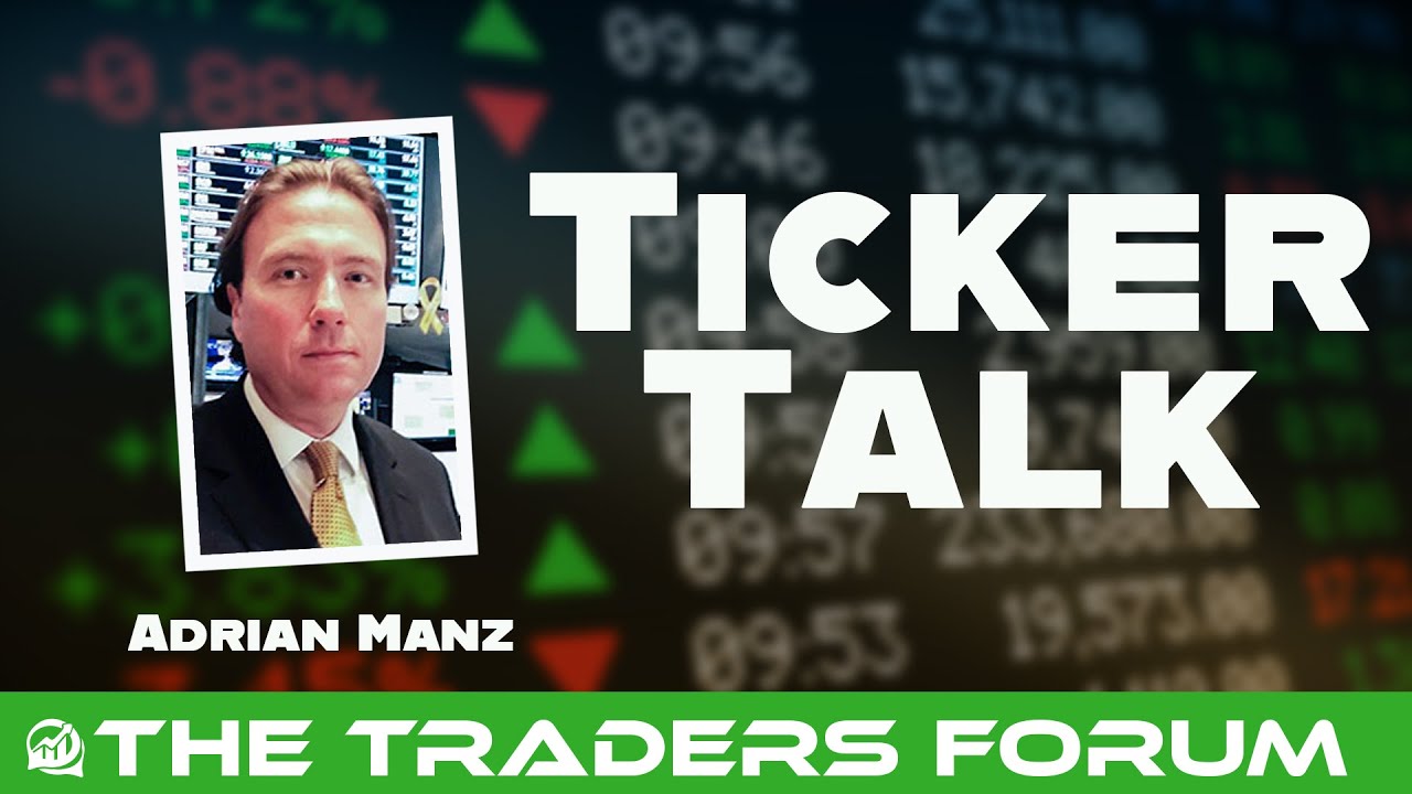 Ticker Talk - Adrian Manz