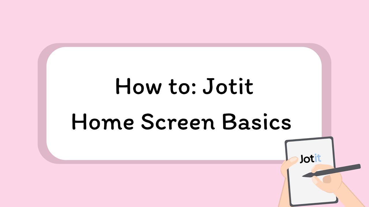 Jotit: Home Screen Basic