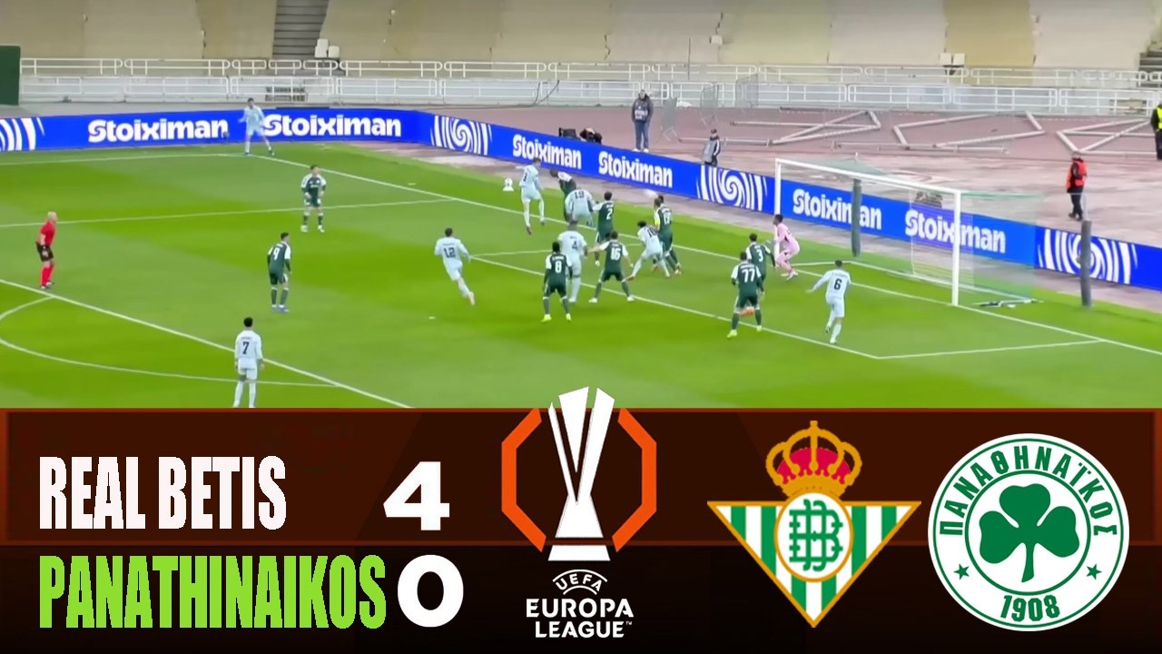 REAL BETIS vs PANATHINAIKOS 4-0 | 2026 Europa League | Match Highlights
