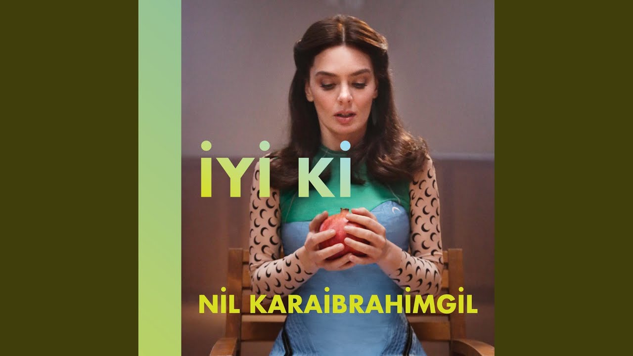 İyi ki