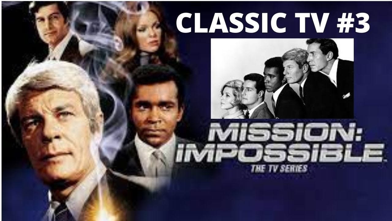 Mission impossible (1966 -1990) - CLASSIC TV #3 - MUSIC +3 TV INTRO