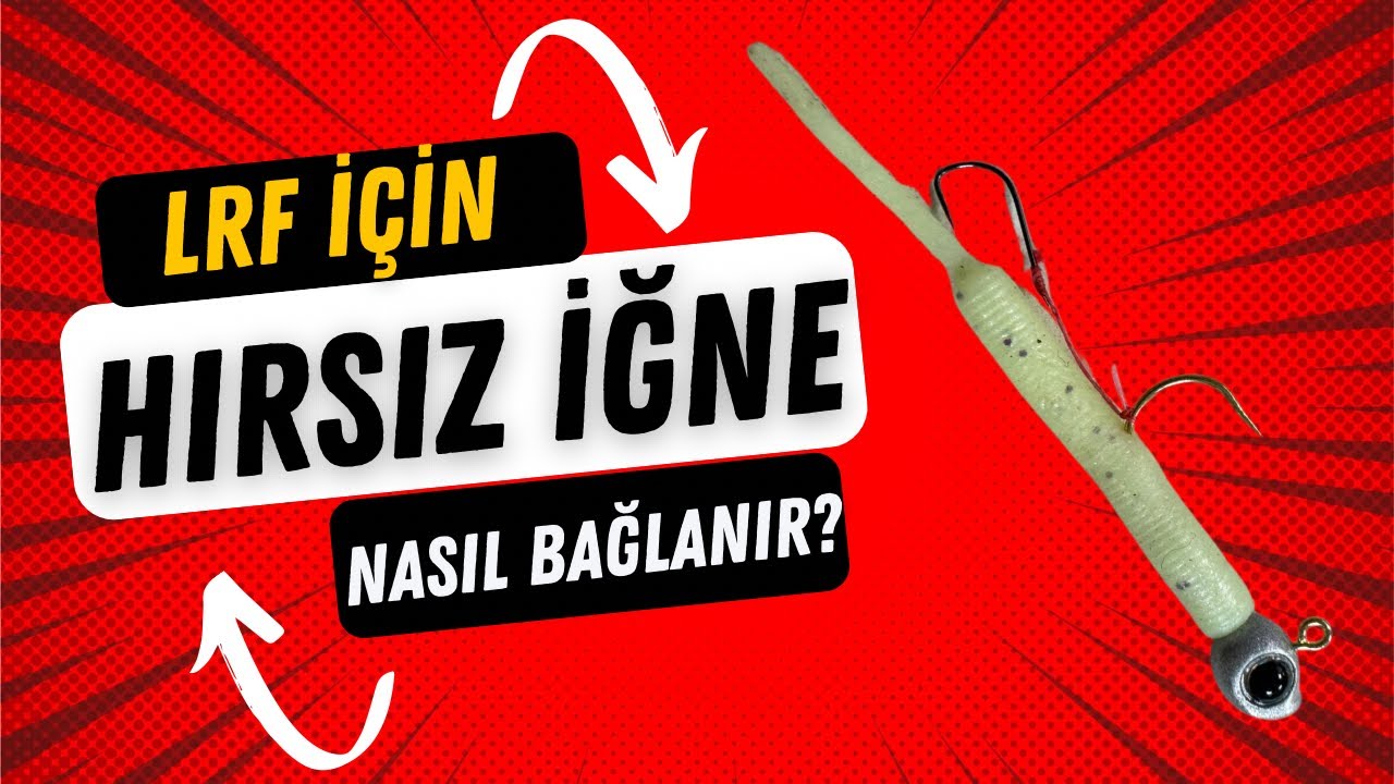 LRF Tekniğinde Stopersiz Hırsız İğne Nasıl Bağlanır? #lrf #hırsız #iğne #istavrit #aji #istanbul