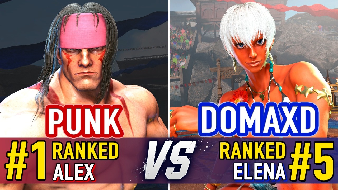 SF6 🤜 PUNK (#1 Ranked Alex) vs DOMAXD (#5 Ranked Elena) 🤛 SF6 High Level Gameplay