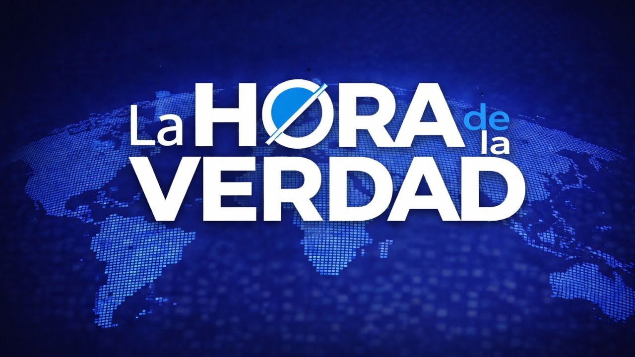 Transmisión La Hora de la Verdad enero 20 de 2026