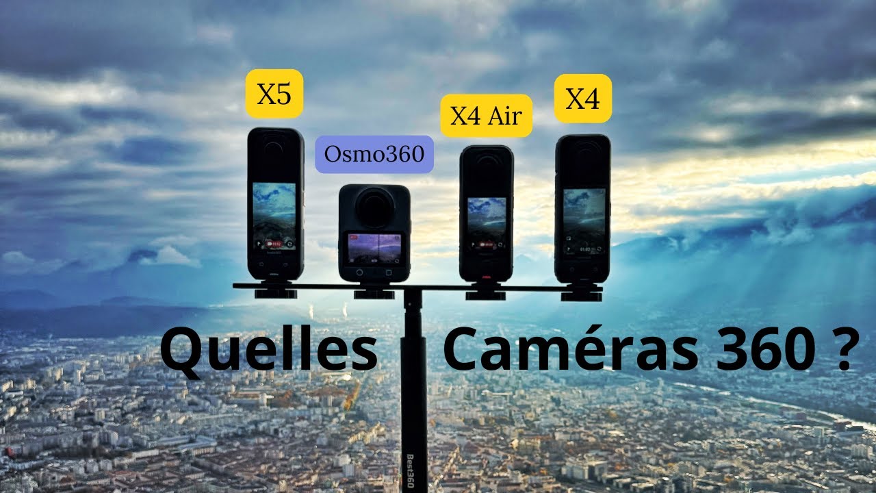 Insta360 X5 vs X4 Air vs DJI Osmo 360 | Laquelle acheter ?